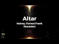 Altar - Hulvey, Forrest Frank (Karaoke)