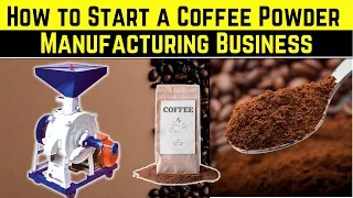 Download How to Start a Coffee Powder Manufacturing Business MP3