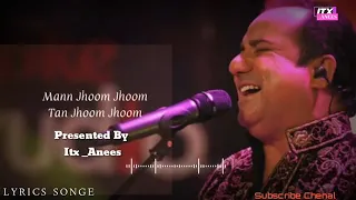 man jhoom jhoom tan jhoom jhoom khuda or mohubat full video ost lyrics song rahat fateh ali khan