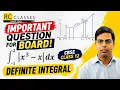 Definite Integral Class 12 Important Solved Example CBSE ISC Maths 2026-27 RC Mathematics