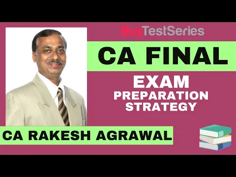 Download MP3 CA Final Exam Preparation Strategy Video lecture by CA Rakesh Agrawal