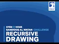 ADNOC STEM CHALLENGE RECURSIVE DRAWING