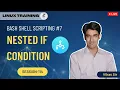 Session-114 Bash Shell Scripting Chapter-7 Nested IF Condition in Shell Scripts NehraClasses