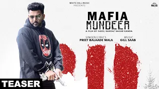 Mafia Mundeer (Teaser) | Preet Balaade Wala | Releasing on 7th Sept. 2019| White Hill Music