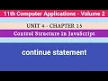 11th Computer Applications Chapter 15 continue statement