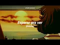 Esperar pra ver - Evinha (Letra)