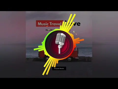 Download MP3 Hero - Music Travel Love (Enrique Iglesias Cover)
