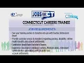 Jobs for CT Connecticut Careers Trainee