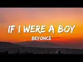 Download Lagu If I Were A Boy - Beyoncé (Lyrics)