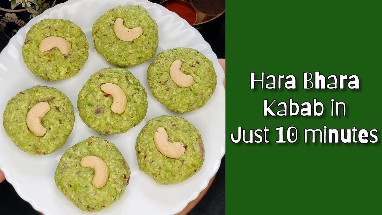 10 minutes Hara Bhara Kebab Recipe for quick evening snacks