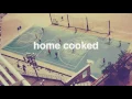 Hurley Mower - Home Cooked | Future Cool