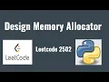 Leetcode 2502 Design Memory Allocator