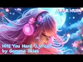 Download Lagu Gamma Skies - Hits You Hard [Lyrics] | Chill Song | Morning Routine | Cafe Music