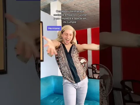 Cuando tu hermana la cantante te empieza a opacar en tu cumpleaños.