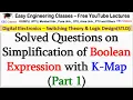 Solved Questions on Simplification of Boolean Expression with K-Map Part 1 Digital Electronics