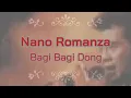 Lagu Nano Romanza - Bagi Bagi Dong