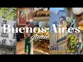 The ULTIMATE Buenos Aires Travel Guide BEST Things to do Restaurants MORE