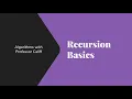 Recursion Basics