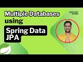 Chapter-11 How to connect with Multiple Databases Spring Data JPA