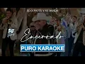Encerrado-El Coyote y Su Banda-Karaoke🔥🎤