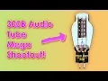 Download Lagu 300B Audio Tube Mega Shootout 2025: subjectieve beoordeling