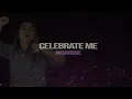 Celebrate Me - IngaRose - KARAOKE