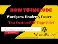wordpress header and footer use in custom php page