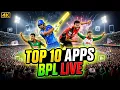 Top 10 Apps for BPL Live How To Watch BPL Live On Mobile