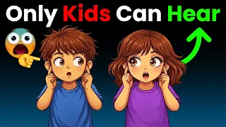 Only Kids Can Hear This Sound...