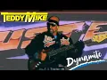 Download Lagu Teddy Mike - Dynamite