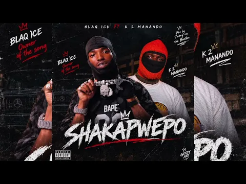 PL Pomiń nawigację Utwórz 3 Awatar Blaq ice ft K2 manando #SHAKAPWEPO.(afficial audio) - PWQ