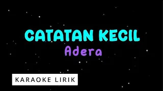 catatan kecil adera karaoke music video 