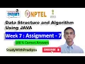 NPTEL Data Structure and Algorithms Using Java Week 7 Assignment answers 2024 DSA Using Java