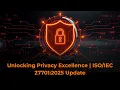 27701 2025 - The Future of Privacy Management Systems
