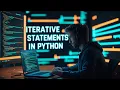 IterativeStatements in Python Loops Explained for Class 8 For While Infinite Loops