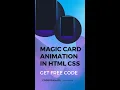 Create Magic Card with Animated Gradient Box in HTML CSS Get Free Source Code