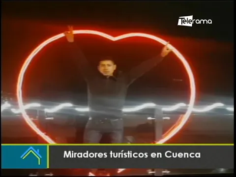 Miradores turísticos en Cuenca