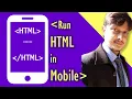 html code ko android mobile par run karein How to make webpage in HTML in Mobile