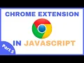 Making a Chrome Extension Part 5 Message Passing