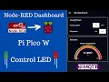 Step-by-Step Node-RED Dashboard Raspberry Pi Pico W LED Control via MQTT