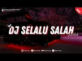 Download Lagu DJ SELALU SALAH - GEISHA VIRAL TIKTOK TERBARU