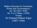 Elgar: Pomp and Circumstance Marches, No. 5