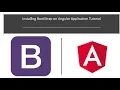 Installing Bootstrap on Angular Application Tutorial