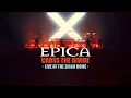 EPICA - Cross The Divide Live at Ziggo Dome Amsterdam