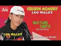 Download Lagu LEO WALDY -  HATI YANG SAKIT II ( Official Video Musik ) HD