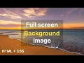 Responsive Full Page Background Image Using CSS