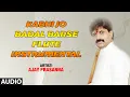 Download Lagu Official Song : Kabhi Jo Badal Barse - Flute | Ajay Prasanna | Full Audio | T-Series classics