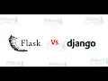 Flask vs Django Python Web Frameworks When to Use Which framework