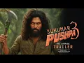 Lagu Pushpa 3 Trailer | The Rampage 2025 | Allu Arjun | Rashmika Mandanna | Sukumar Film