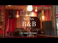 【Relax R\u0026B】DJ MI2KI AOYAMA /chillout/BGM/playlist/mix/remix